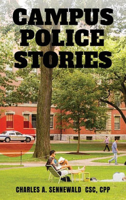 Campus Police Stories