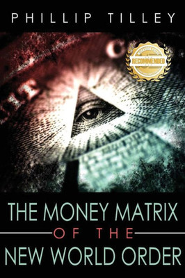 The Money Matrix Of The New World