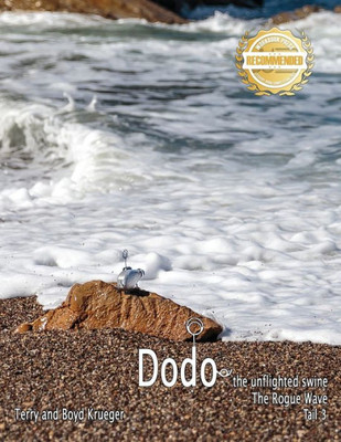 Dodo: The Rogue Wave