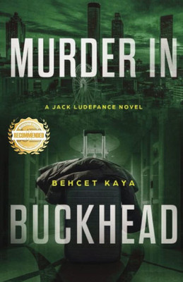 Murder In Buckhead: A Jack Ludefance Novel