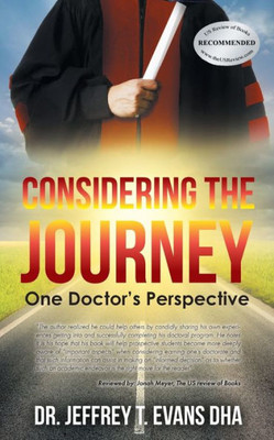 Considering The Journey: One Doctor's Perspective