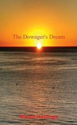 The Dowager's Dream