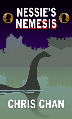 Nessie's Nemesis (Sherlock's Secretary)