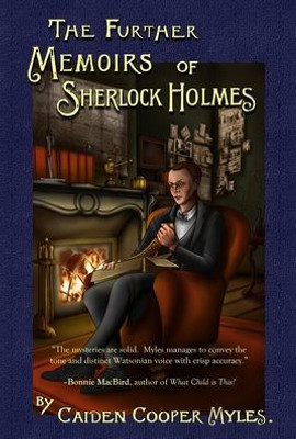 The Further Memoirs Of Sherlock Holmes