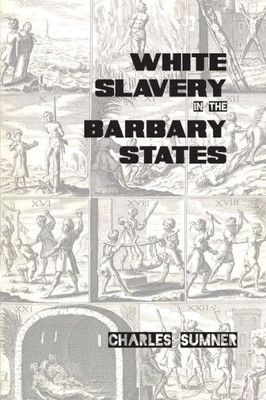 White Slavery In The Barbary States