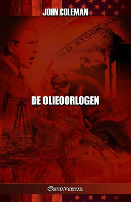 De Olieoorlogen (Dutch Edition)