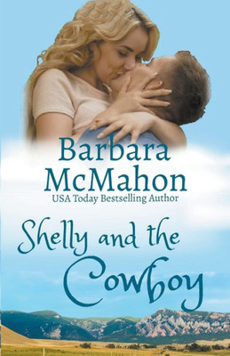 Shelly And The Cowboy (Cowboys Of Wildcat Creek)