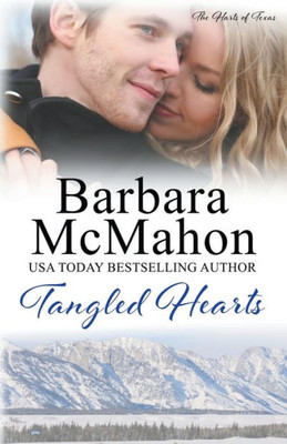 Tangled Hearts (Harts Of Texas)