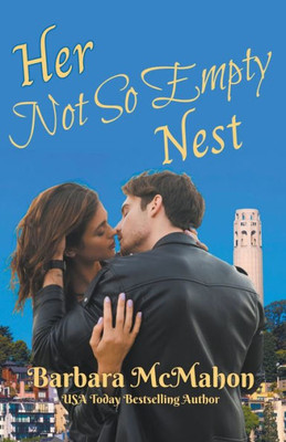 Her Not So Empty Nest (Golden Gate Romance)