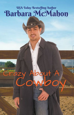 Crazy About A Cowboy (Cowboy Hero)