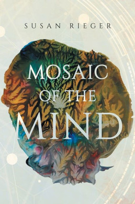 Mosaic Of The Mind