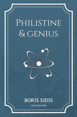 Philistine And Genius: New Edition In Large Print