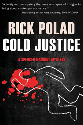 Cold Justice (Spencer Manning Mysteries)