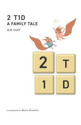 2 T1D A Family Tale