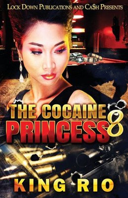 The Cocaine Princess 8