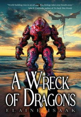 A Wreck Of Dragons