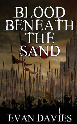 Blood Beneath The Sand