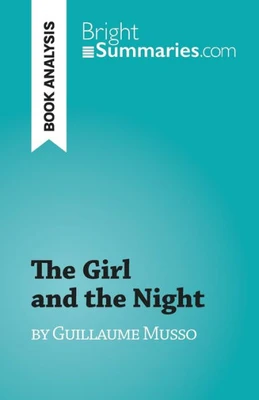 The Girl And The Night: By Guillaume Musso