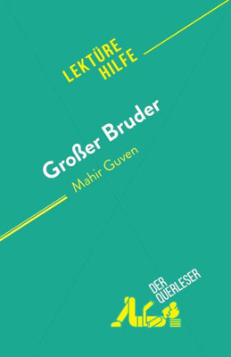 Großer Bruder: Von Mahir Guven (German Edition)