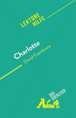Charlotte: Von David Foenkinos (German Edition)