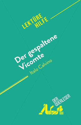 Der Gespaltene Vicomte: Von Italo Calvino (German Edition)