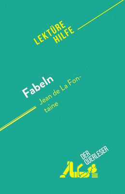 Fabeln: Von Jean De La Fontaine (German Edition)