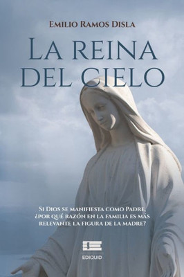 La Reina Del Cielo (Spanish Edition)