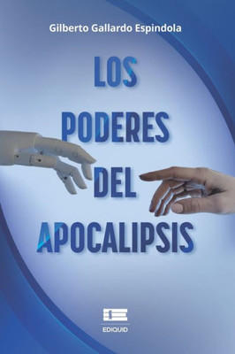 Los Poderes Del Apocalipsis (Spanish Edition)