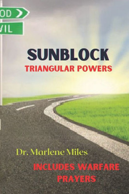 Sunblock: Triangular Powers