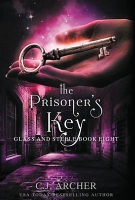 The Prisoner's Key (Glass And Steele)