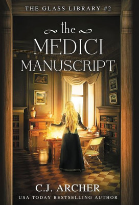 The Medici Manuscript (The Glass Library)