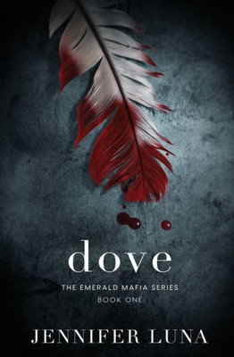 Dove (Emerald Mafia)