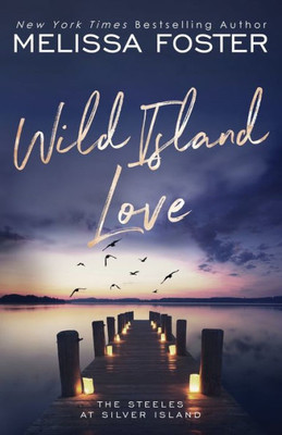 Wild Island Love: Leni Steele (Special Edition) (The Steeles At Silver Island Special Editions)