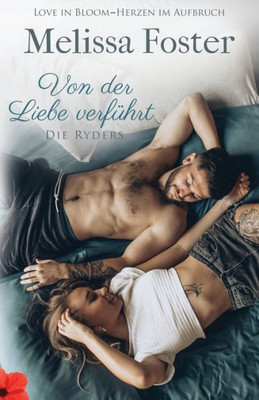 Von Der Liebe Verführt: Trish Ryder (Die Ryders) (German Edition)