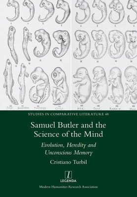 Samuel Butler And The Science Of The Mind (Studies In Comparative Literature)