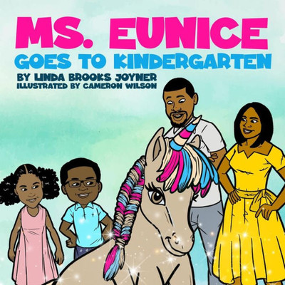 Ms. Eunice Goes To Kindergarten