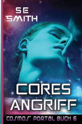 Cores Angriff (German Edition)