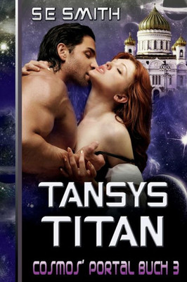 Tansys Titan (Cosmos' Portal) (German Edition)