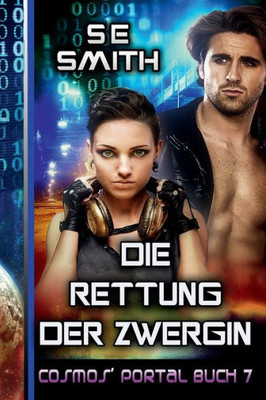 Die Rettung Der Zwergin (German Edition)