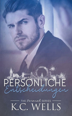 Persönliche Entscheidungen (German Edition)