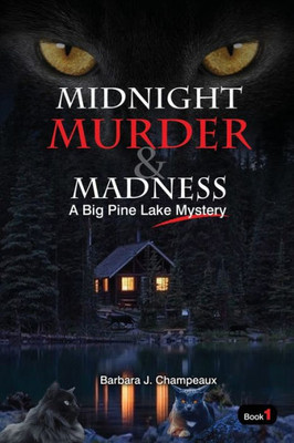 Midnight, Murder, And Madness