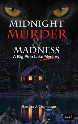 Midnight, Murder, And Madness