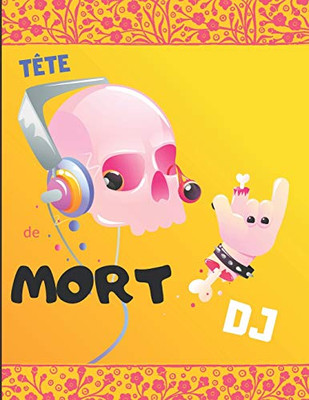 Tête de mort DJ: carnet de note (French Edition)