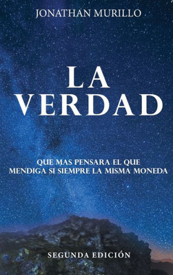 La Verdad (Spanish Edition)