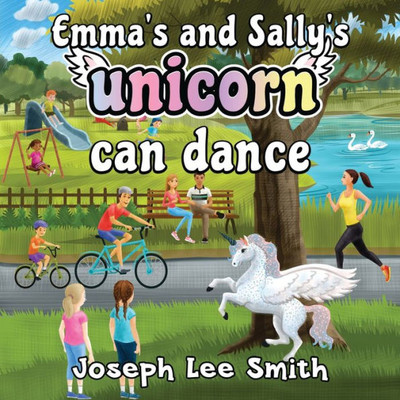 Emma's And Sally's Unicorn Can Dance