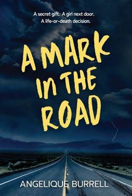 A Mark In The Road