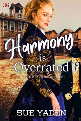 Harmony Is Overrated