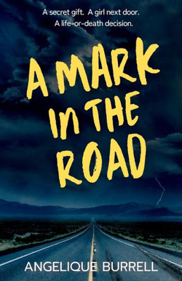 A Mark In The Road
