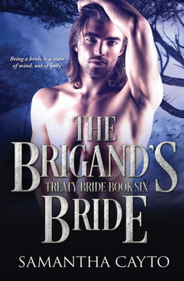 The Brigand's Bride (Treaty Brides)