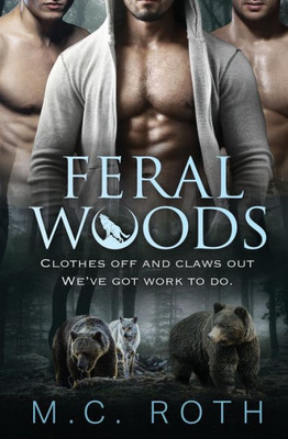 Feral Woods